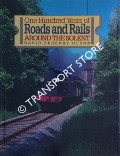 One Hundred Years of Roads and Rails Around the Solent by GLENN, D. Fereday